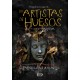 LOS ARTISTAS DE HUESOS