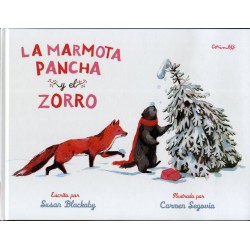 LA MARMOTA PANCHA Y EL ZORRO