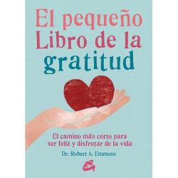 EL PEQUEÑO LIBRO DE LA GRATITUD