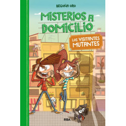 MISTERIOS A DOMICILIO 4 – LOS VISITANTES MUTANTES