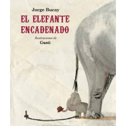 EL ELEFANTE ENCADENADO