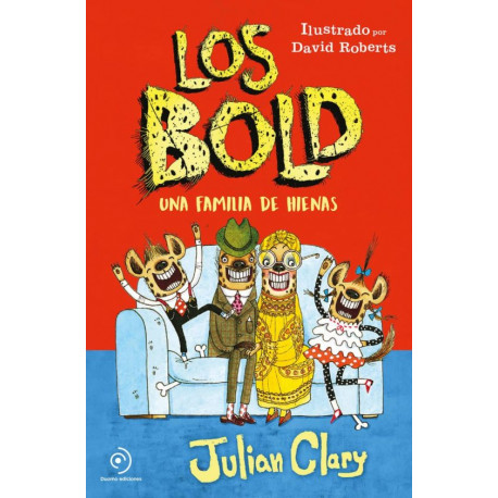 LOS BOLD – UNA FAMILIA DE HIENAS