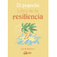 EL PEQUEÑO LIBRO DE LA RESILENCIA