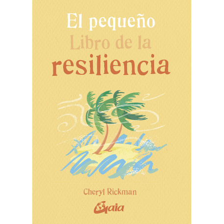 EL PEQUEÑO LIBRO DE LA RESILENCIA