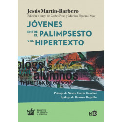 JÓVENES ENTRE EL PALIMPSESTO Y EL HIPERTEXTO