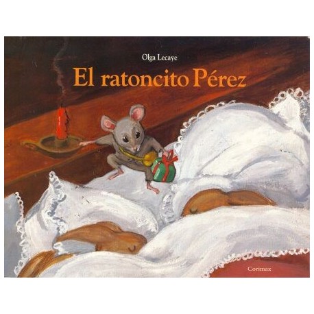 EL RATONCITO PÉREZ