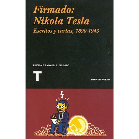 FIRMADO: NIKOLA TESLA