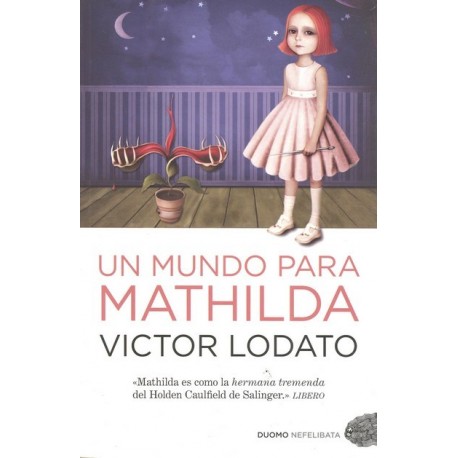 UN MUNDO PARA MATHILDA