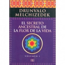 EL SECRETO ANCESTRAL DE LA FLOR DE LA VIDA