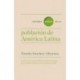 HISTORIA MÍNIMA DE LA POBLACIÓN DE AMÉRICA LATINA